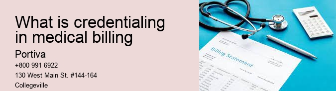 what is credentialing in medical billing